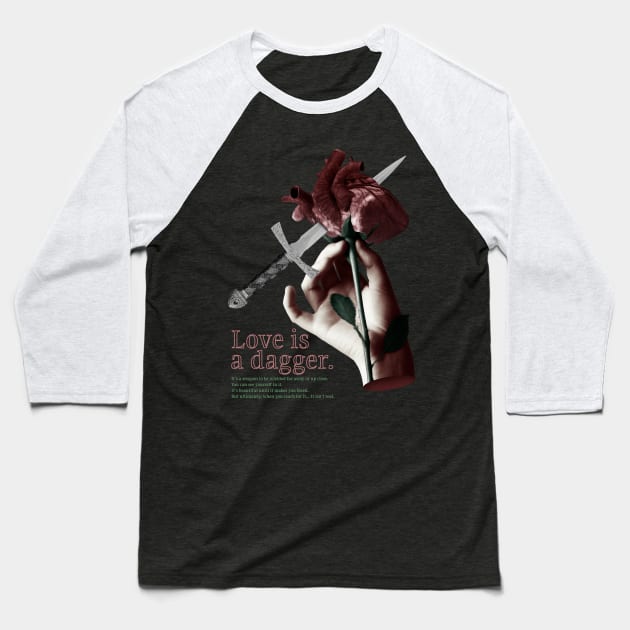 Love Dagger Baseball T-Shirt by Signal Fan Lab